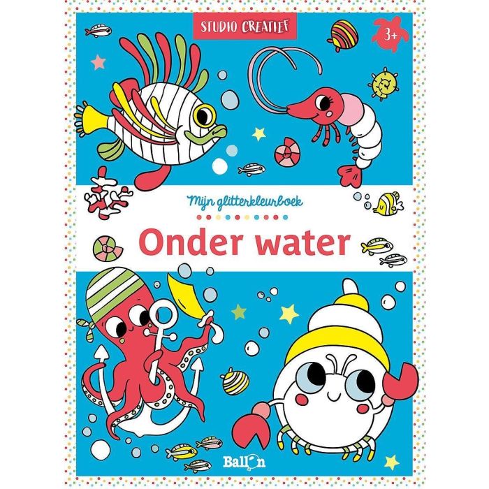 €5,20 Ballon Mijn Glitter kleurboek Onder water 3+ glitterkleurboek €5,20 Ballon Mijn Glitter kleurboek Onder water 3+ glitterkleurboek