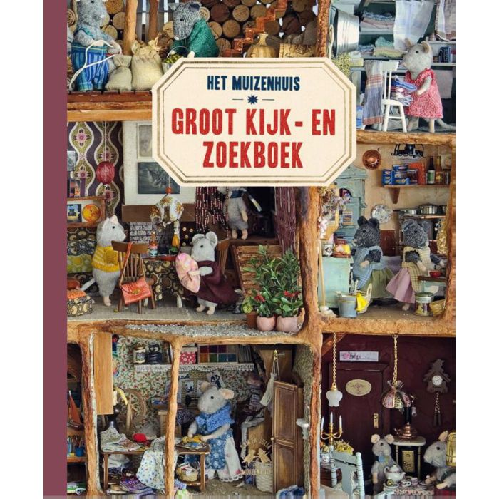 €17,99 Groot kijk en zoekboek Het Muizenhuis 3+ €17,99 Groot kijk en zoekboek Het Muizenhuis 3+