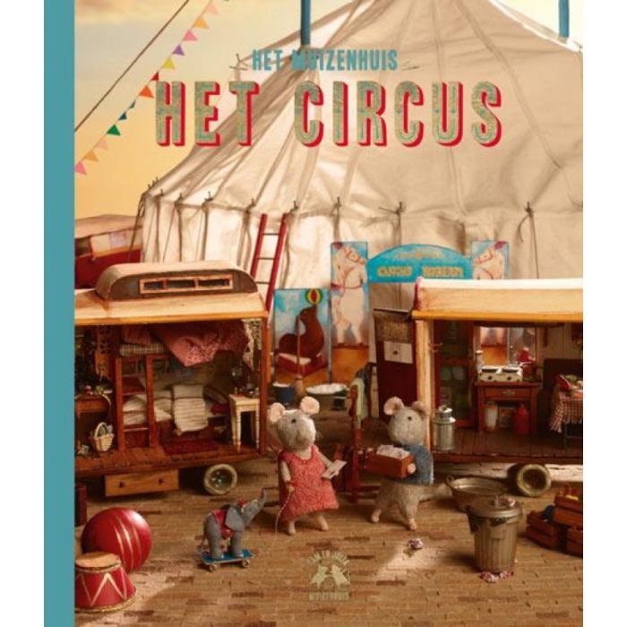 €19.99 Boek Het Muizenhuis Het Circus 3+ €19.99 Boek Het Muizenhuis Het Circus 3+