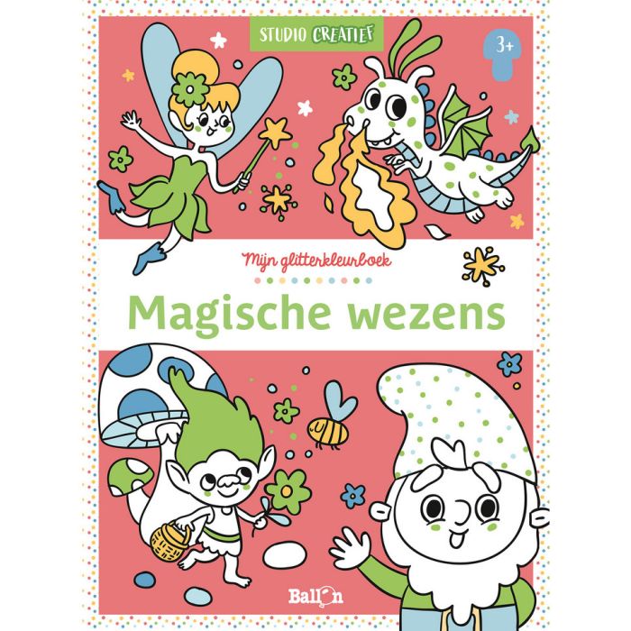 €5,20 Ballon Mijn glitter kleurboek Magische wezens 3+ glitterkleurboek €5,20 Ballon Mijn glitter kleurboek Magische wezens 3+ glitterkleurboek