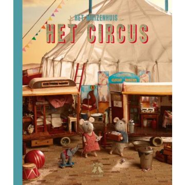 €19.99 Boek Het Muizenhuis Het Circus 3+